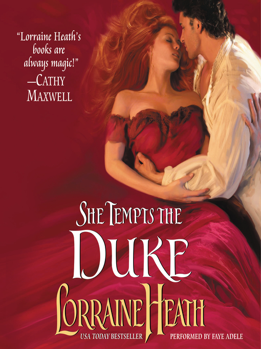 Title details for She Tempts the Duke by Lorraine Heath - Wait list